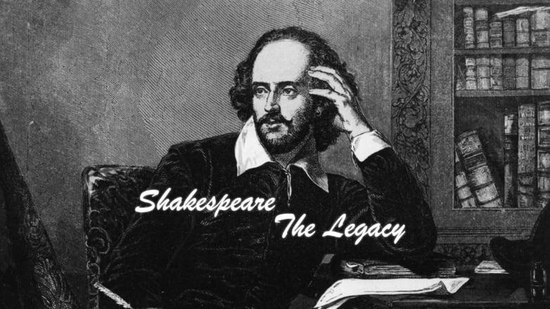 Shakespeare: The Legacy image