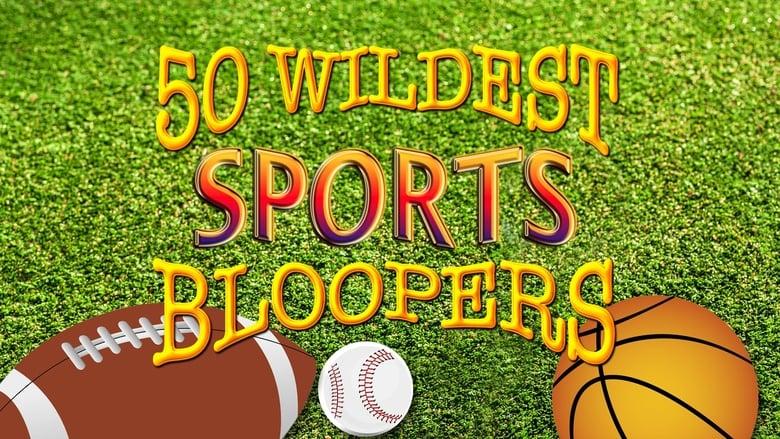 50 Wildest Sports Bloopers Ever image