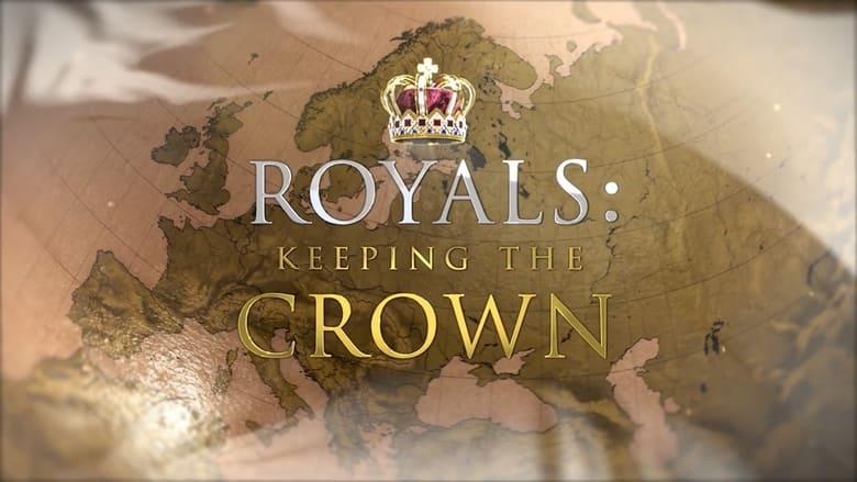 Royals: Keeping the Crown image