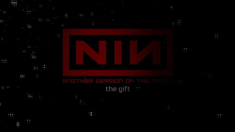 Nine Inch Nails: Another Version of the Truth - The Gift image